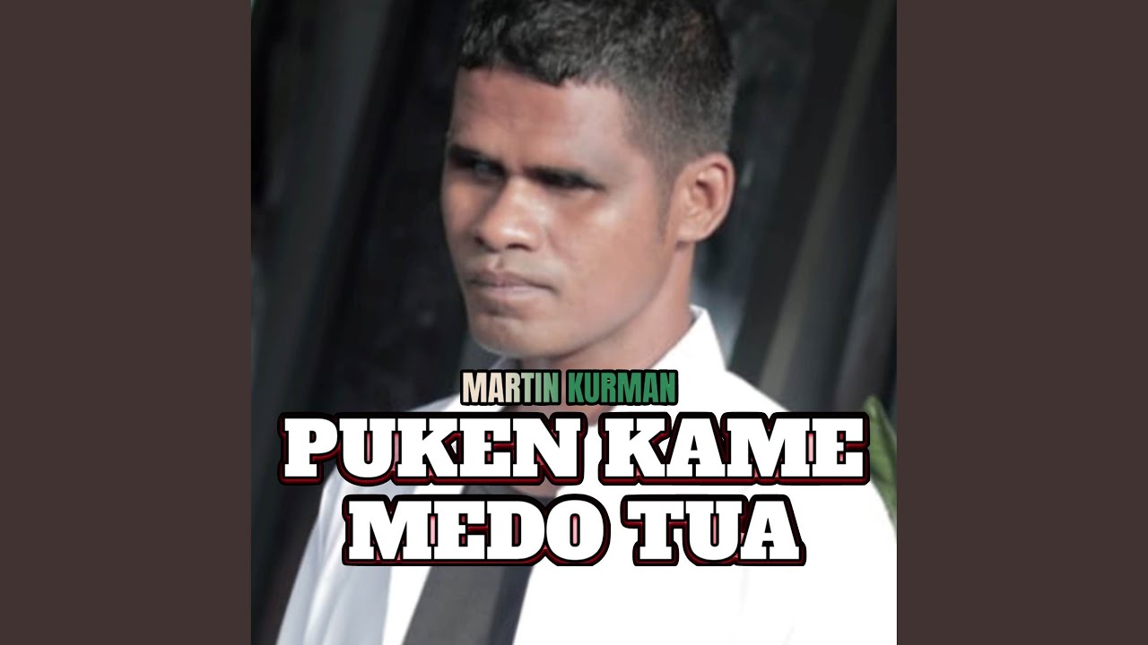 PUKEN KAME MEDO TUA