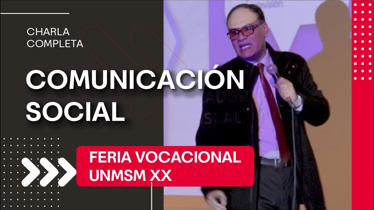 Comunicación Social [XX feria vocacional UNMSM]