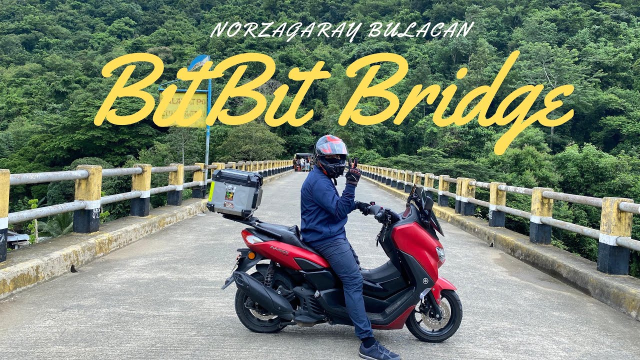 NORZAGARAY BULACAN | IPO DAM VIEW DECK | BITBIT RIVER | BITBIT BRIDGE | WITH YAMAHA NMAX!