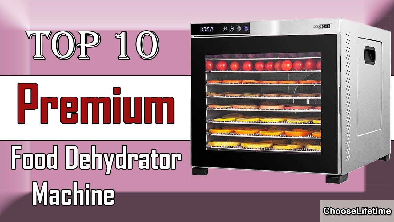 ✅ 10 Best Premium Food Dehydrator Machine [ Updated ]