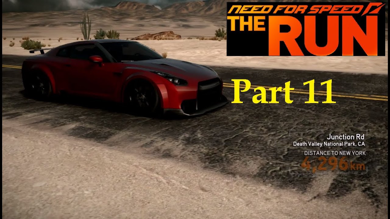 Need For Speed The Run Part 11 Gameplay PC - Junction Road | Death Valley | No Commentary
