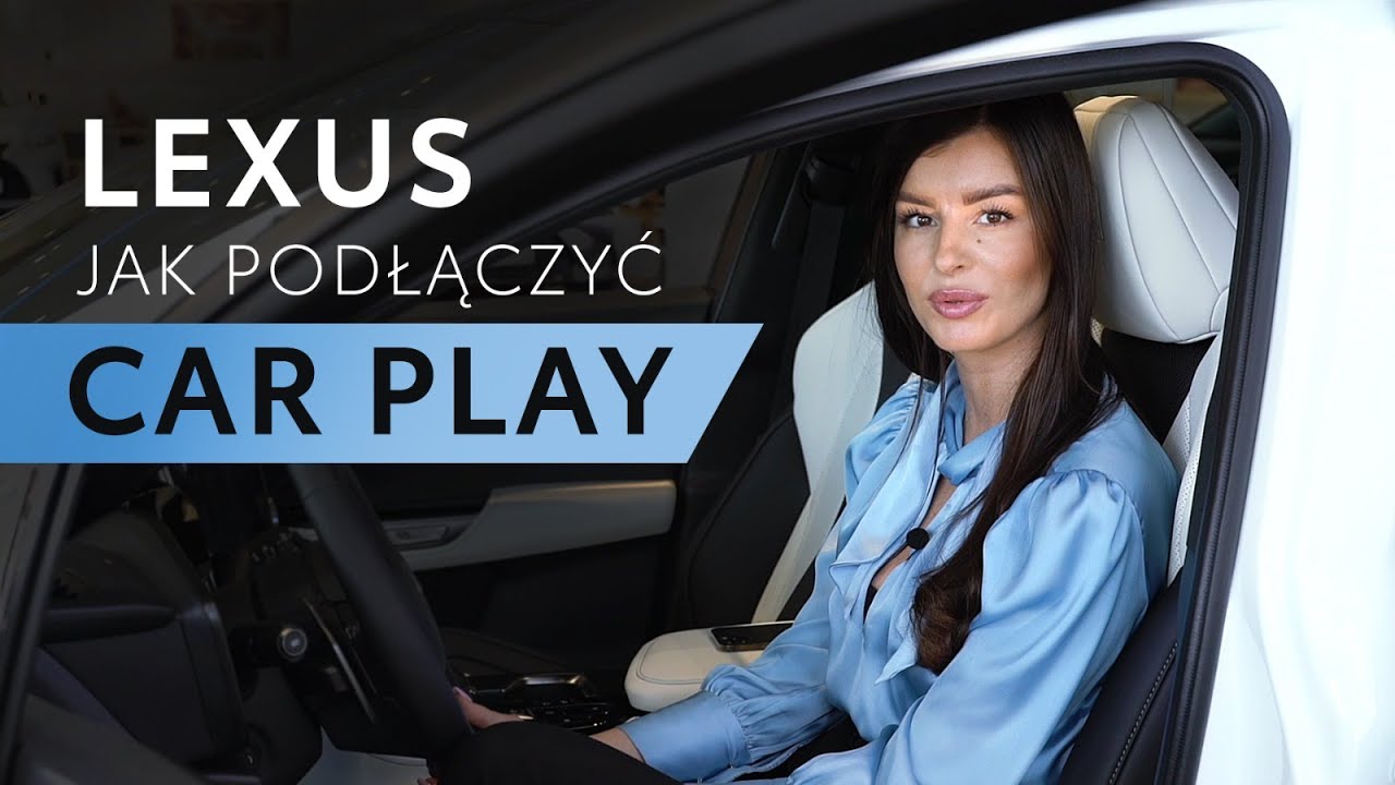 Jak podłączyć CarPlay w Lexusie