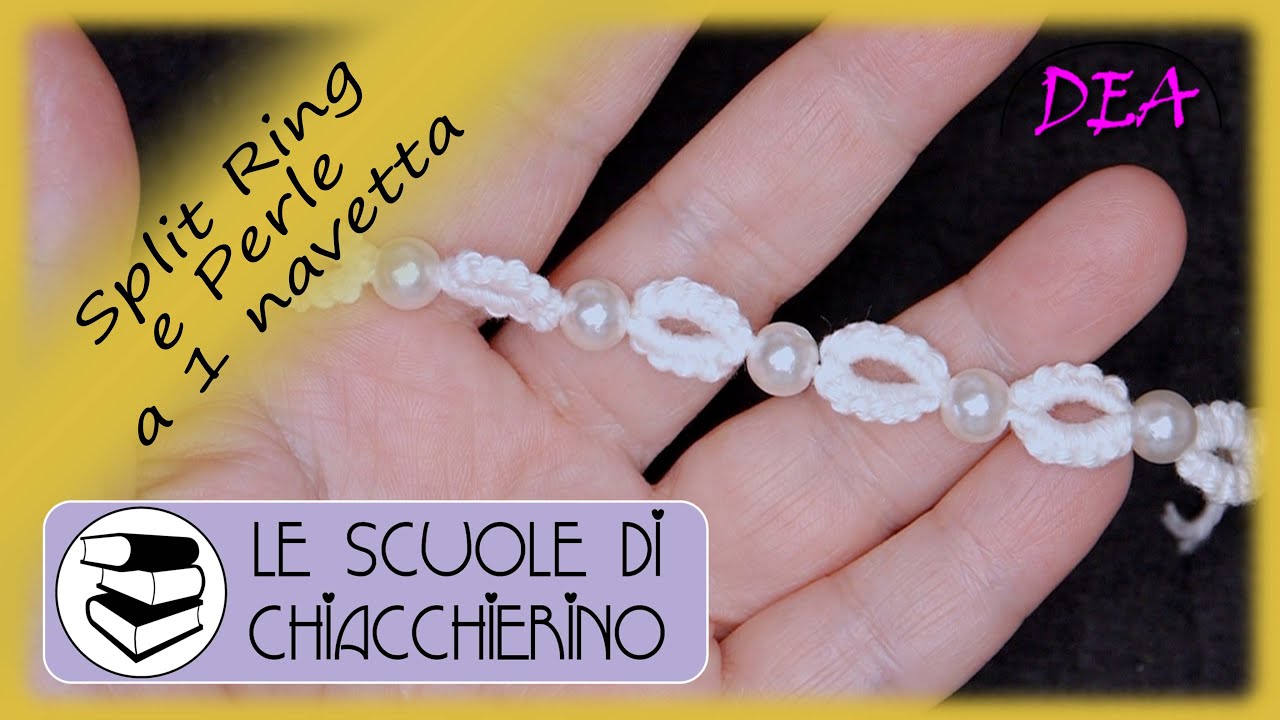 S.C.74°Tut.n. - Split Ring e perle ad 1 navetta - SSSR (Single Shuttle Split Ring) - Finger Tatting
