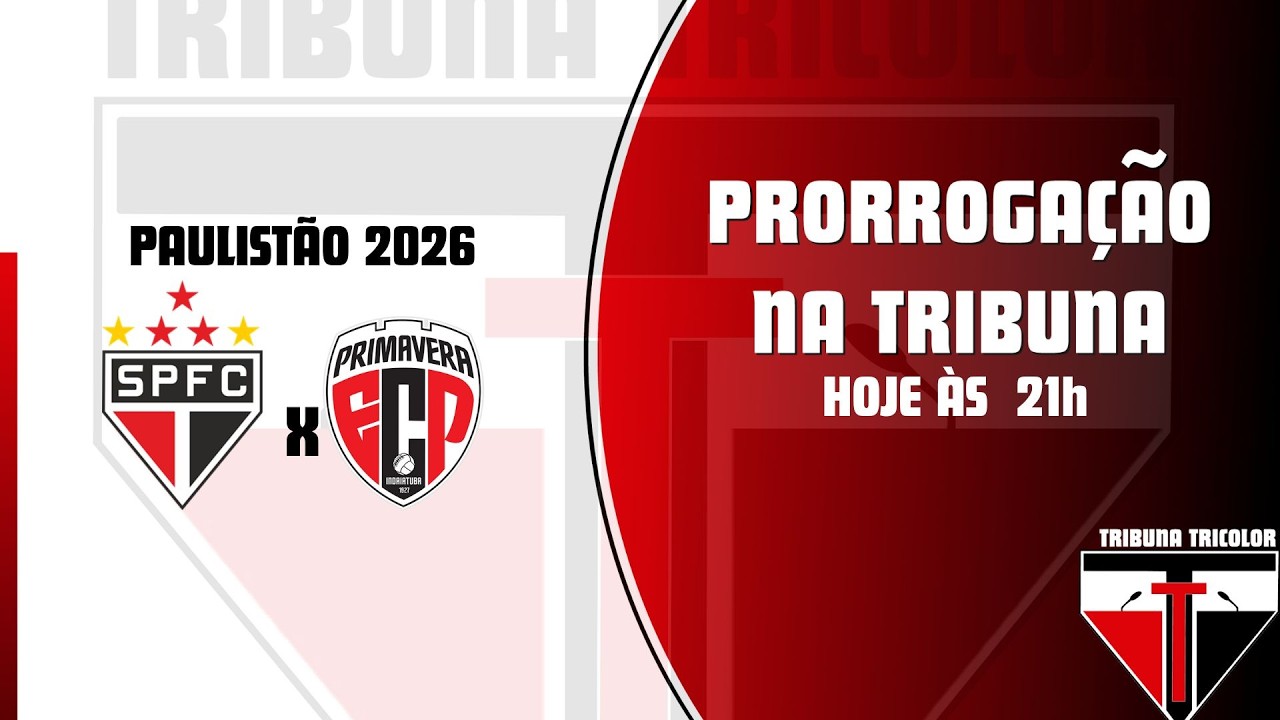 Prorrogação na Tribuna SPFC X Primavera