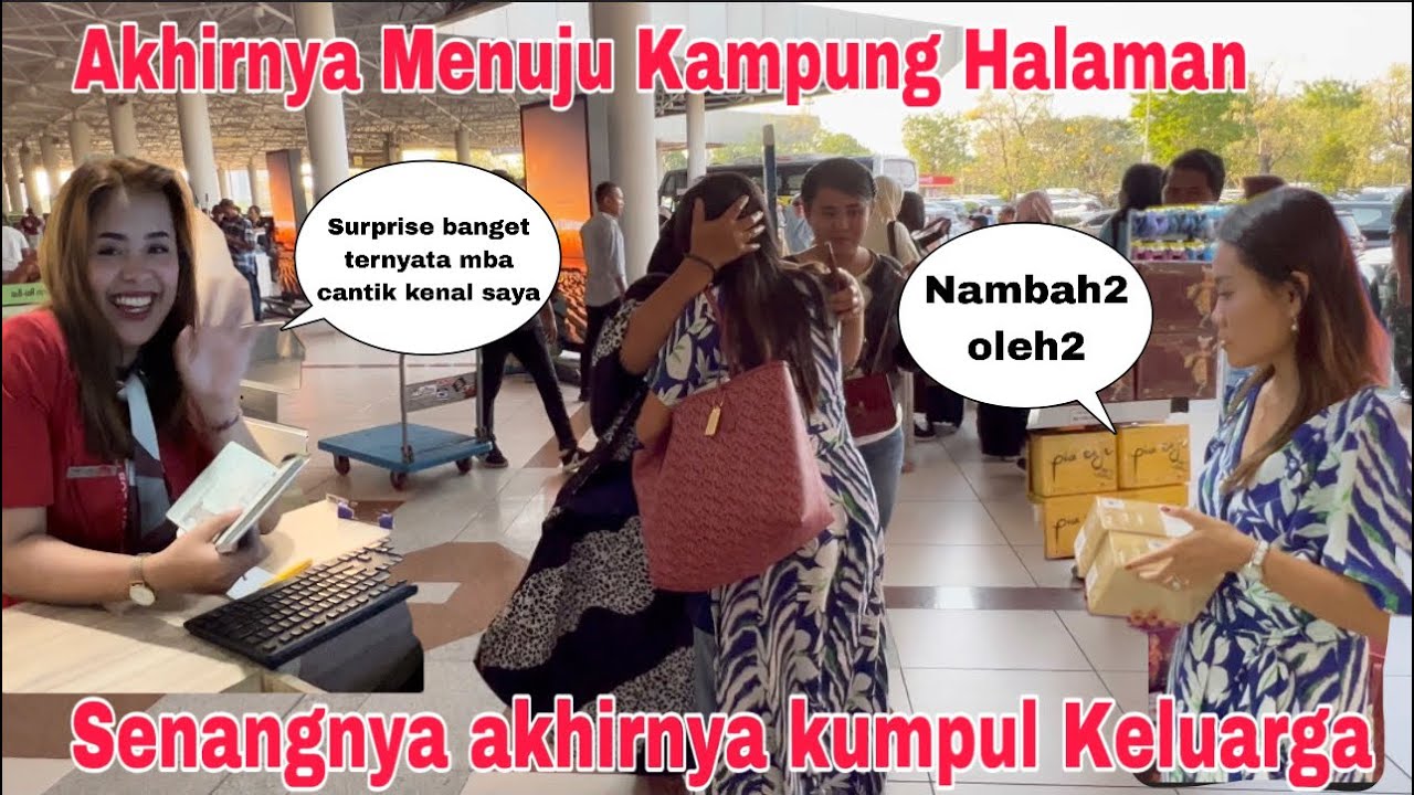 Akhirnya Menuju kampung halaman!Senangnya akhirnya ketemu Keluarga