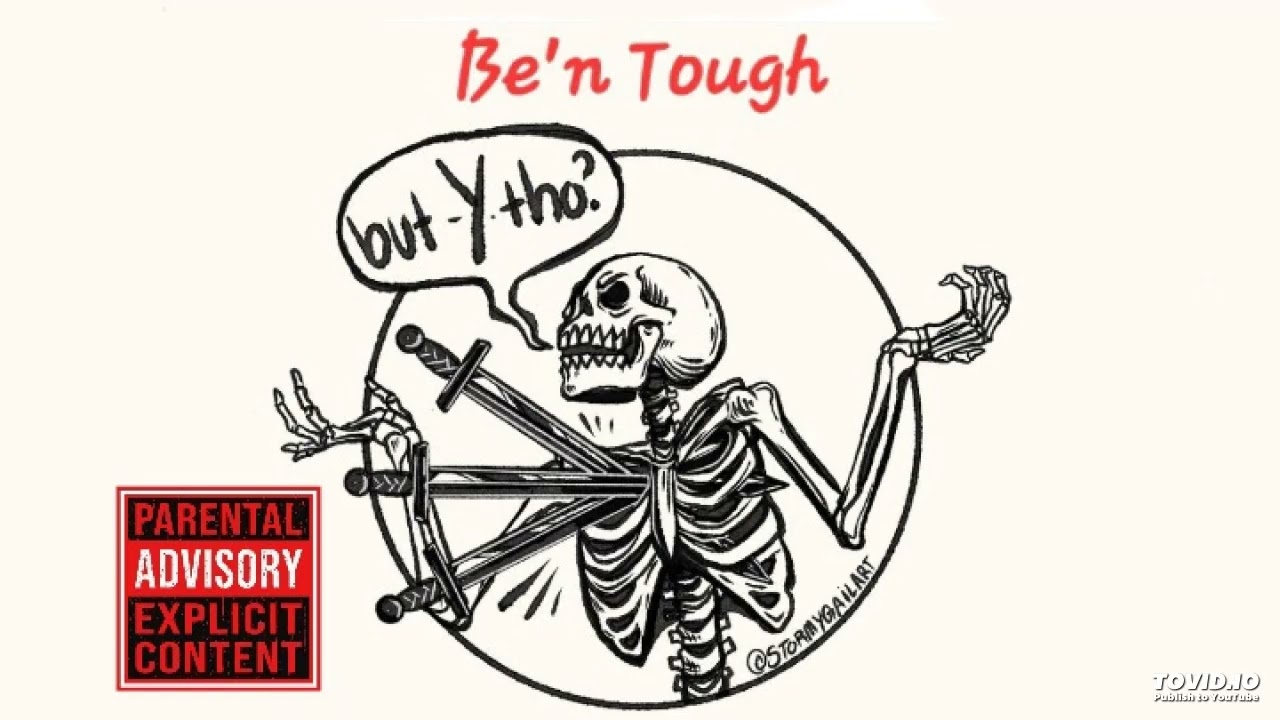 Be'n Tough (prod by Urban Nerd Beats)