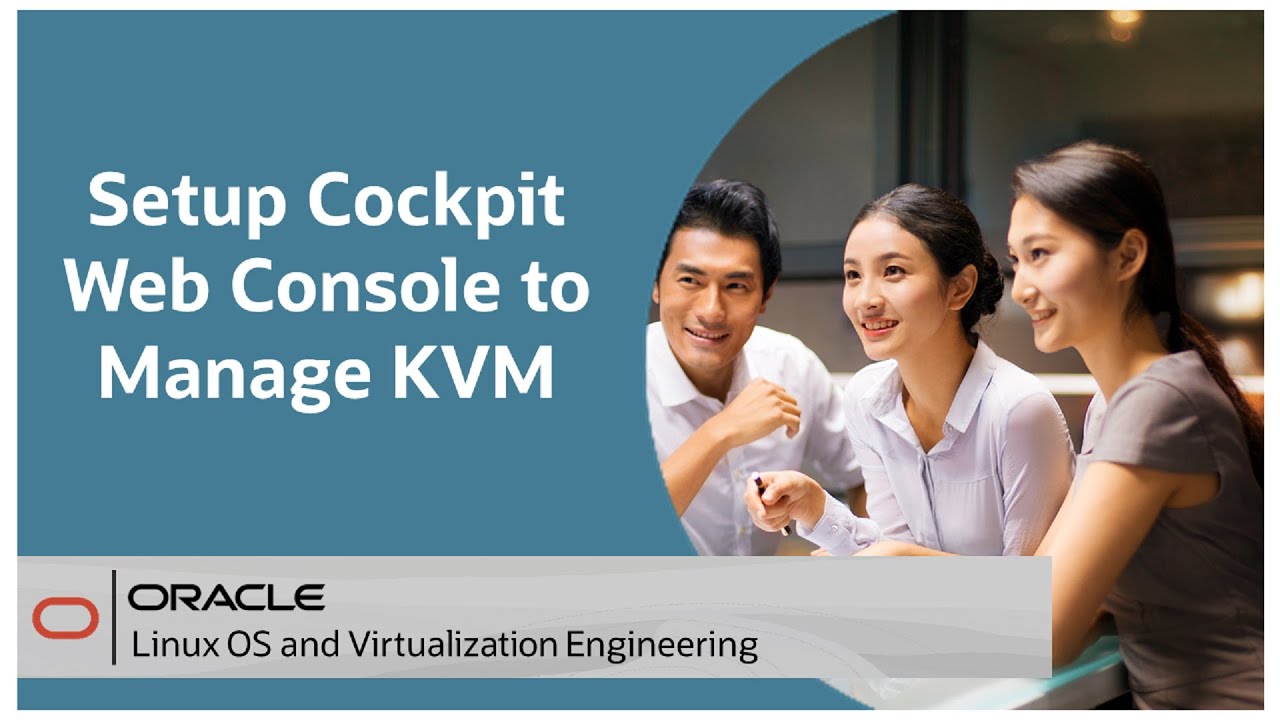 Setup Cockpit Web Console to manage KVM on Oracle Linux