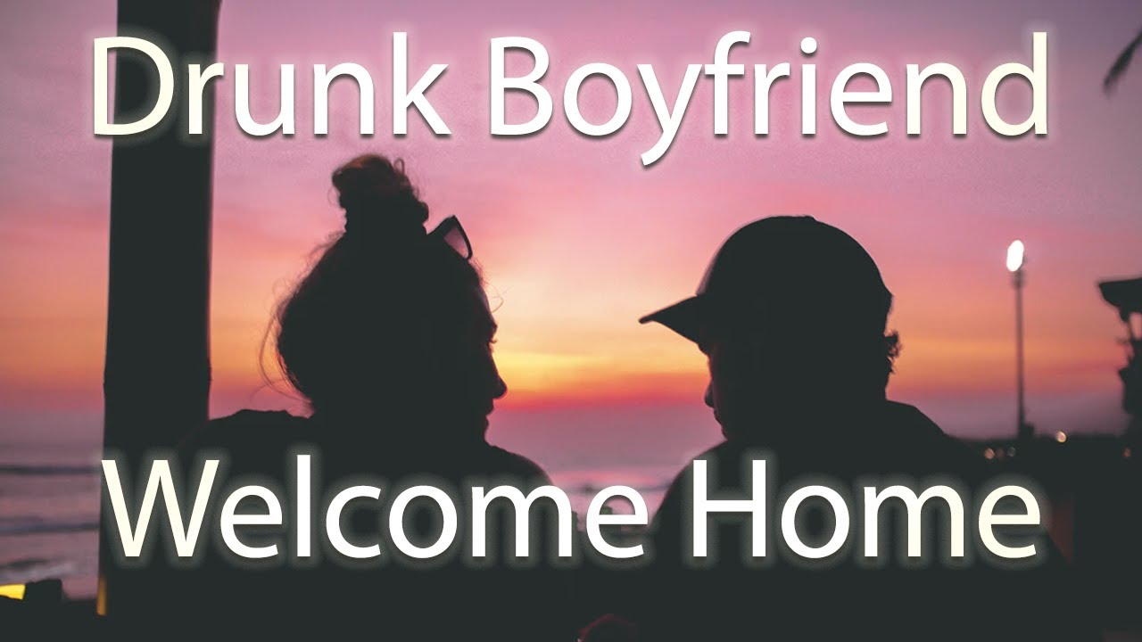 *FUNNY* ASMR Drunk Boyfriend Roleplay | Welcome Homes Deep Voice | Khleo Bella