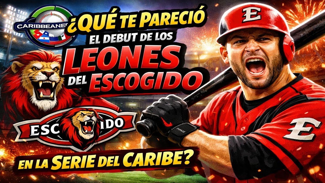 ¿Qué te pareció el debut de los Leones del Escogido en la serie del Caribe?