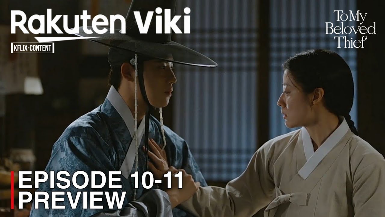 To My Beloved Thief | Episode 10-11 Preview & Spoiler | Nam Ji Hyun | Moon Sang Min [INDO/ENG SUB]