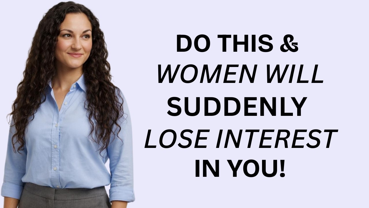 Here's Why Women Really Lose Attraction In A lot of Men And Disappear!