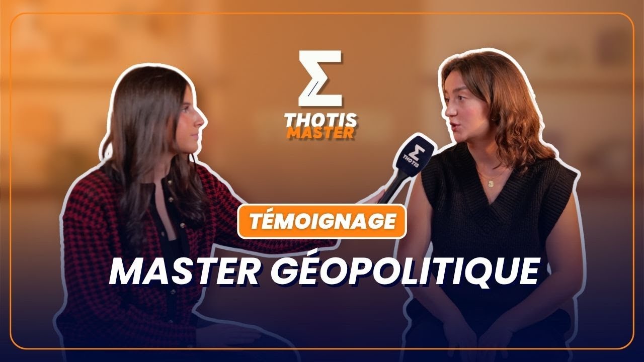 Master géopolitique : témoignage