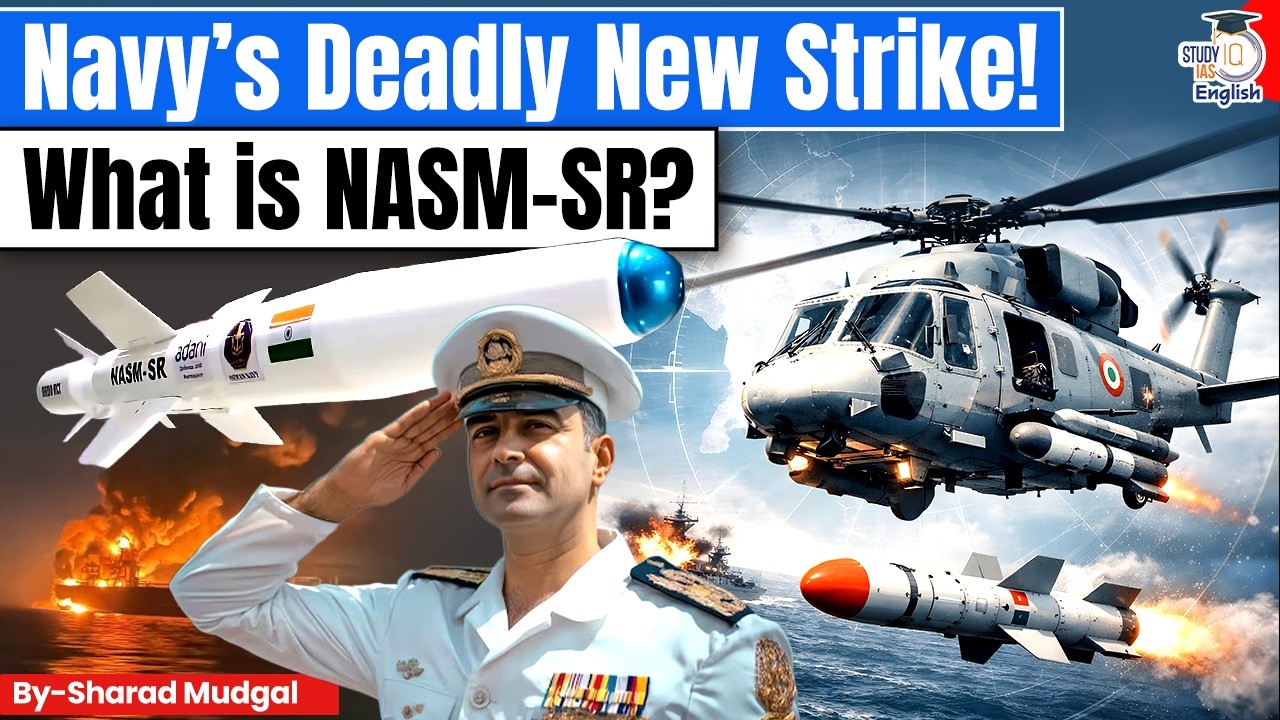 DRDO&rsquo;s Anti-Ship Missile Boosts Indian Navy&rsquo;s Strike Power! | NASM-SR | StudyIQ IAS English