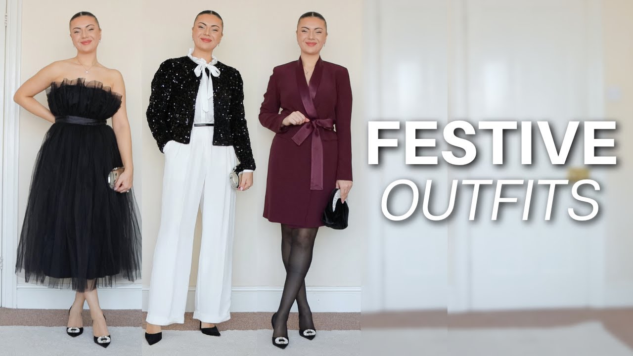 25 FESTIVE SEASON OUTFITS | CHRISTMAS PARTIES, NEW YEAR'S EVE, BLACK TIE EVENTS & MORE