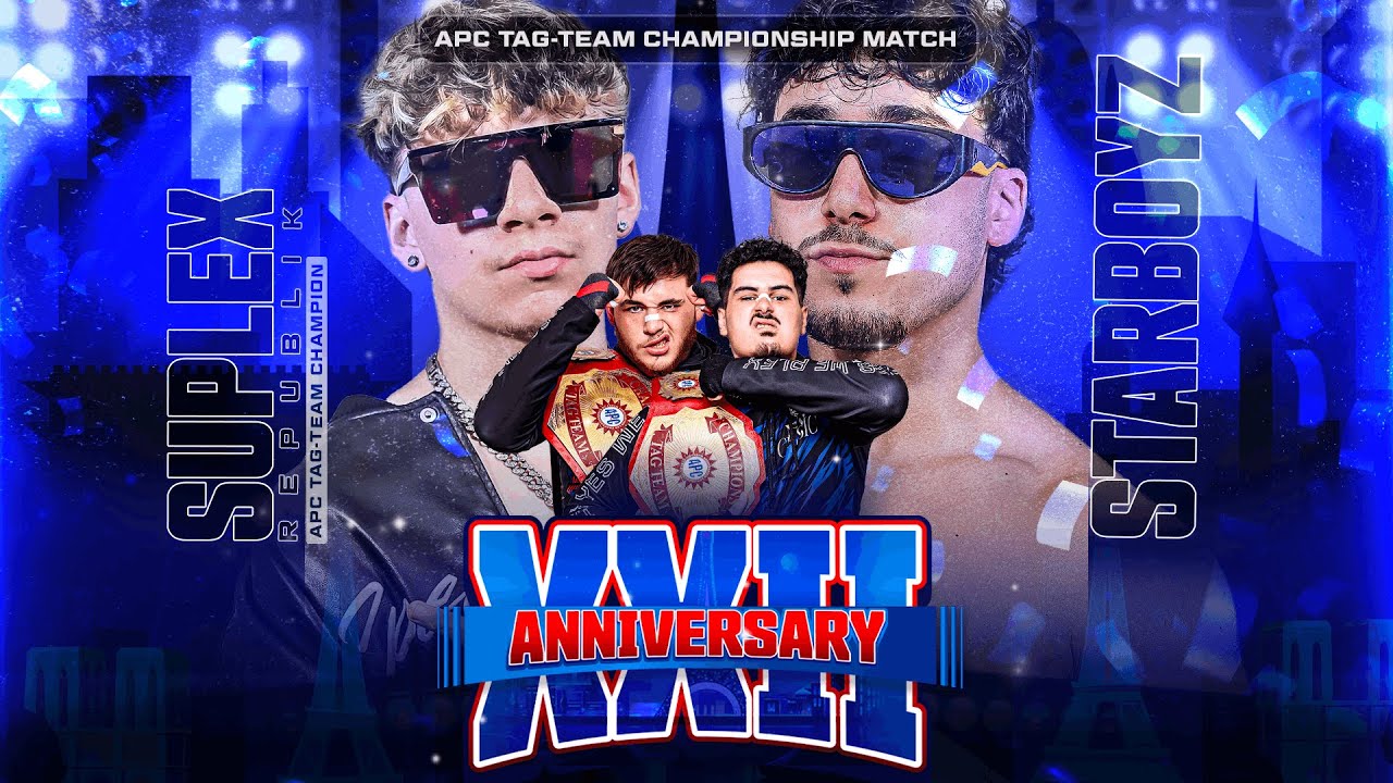 [FULL MATCH] STARBOYZ vs SUPLEX REPUBLIK - APC TAG TEAM CHAMPIONSHIPS
