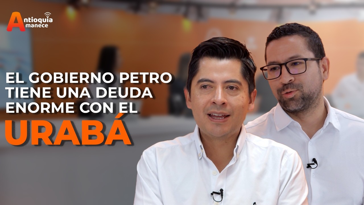 “El Gobierno Petro tiene una deuda impresionante con el Urabá”