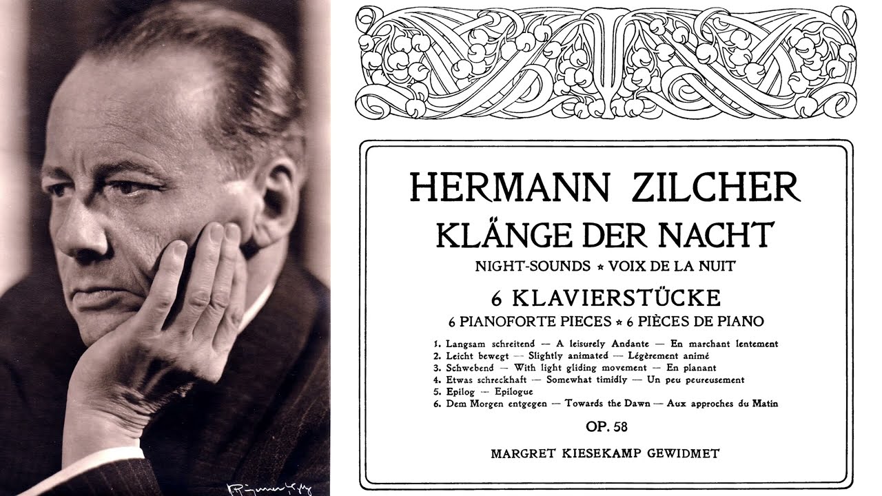 [Hermann Zilcher] Night Sounds for Piano Op.58 (Score-Video)