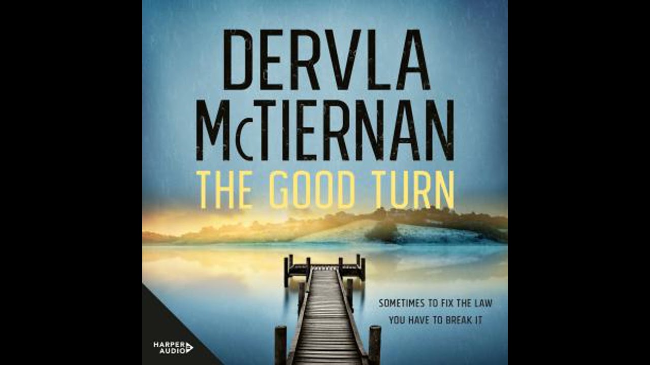 Good Turn: The third novel in the gripping bestselling Cormac Reilly crime thriller series from the