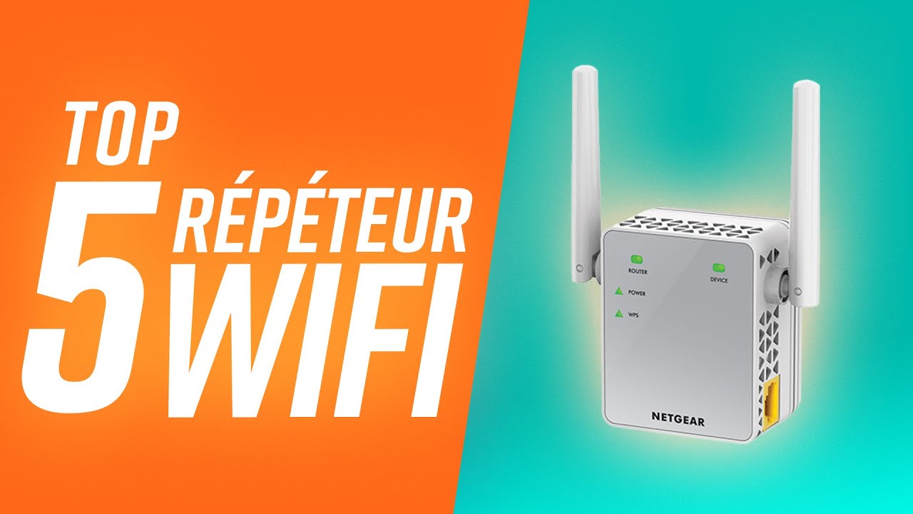 TOP5 : MEILLEUR RÉPÉTEUR WIFI
