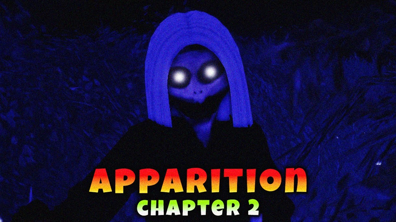 [HORROR] Apparition [CHAPTER 2] || [Full Walkthrough]