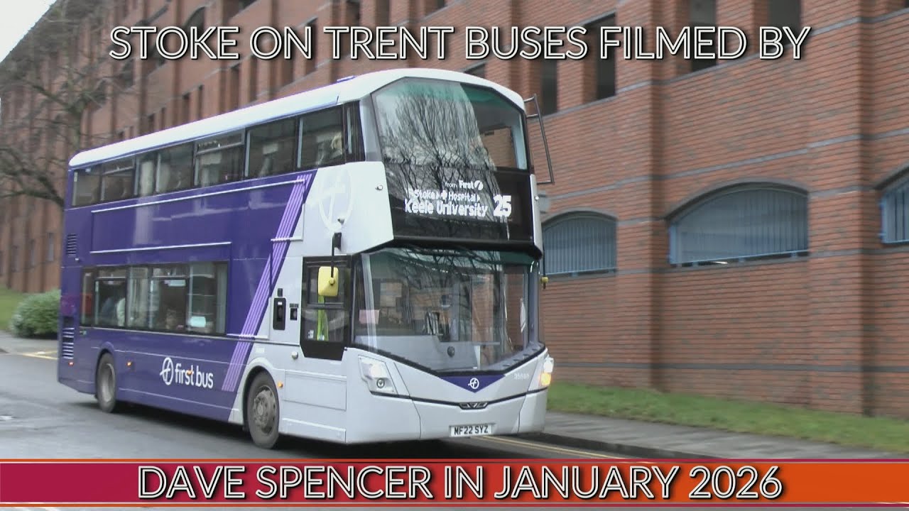5587 STOKE ON TRENT BUSES JANUARY 2026 FILMED BY DAVE SPENCER YOUTUBE VERSION