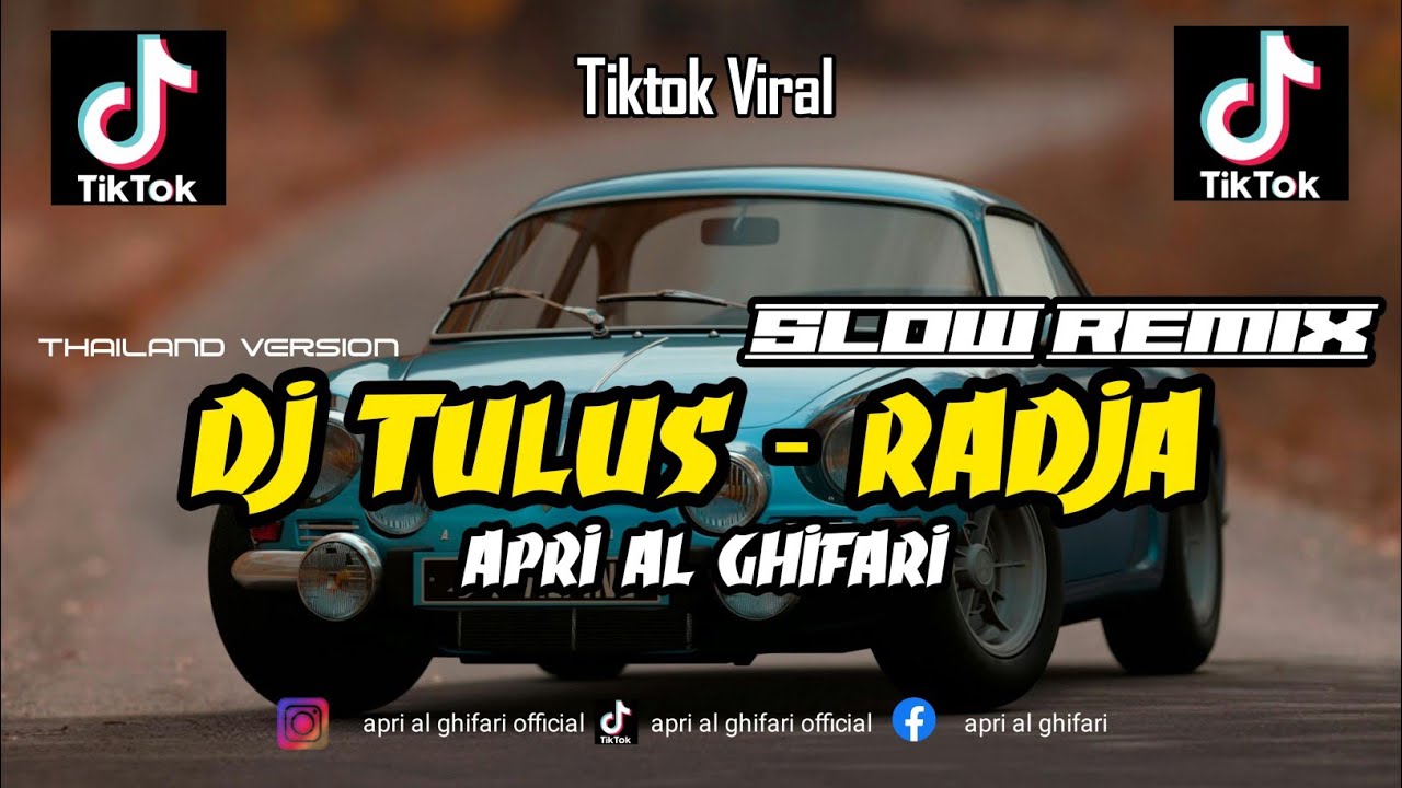 DJ TULUS - RADJA Remix Viral TikTok FYP Full Bass Terbaru 2026 full song DJ APRI AL GHIFARI