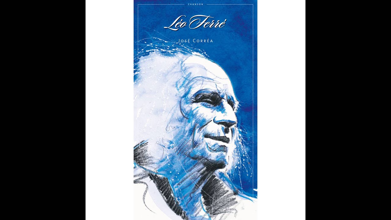 L&eacute;o Ferr&eacute; - Notre-Dame de la mouise