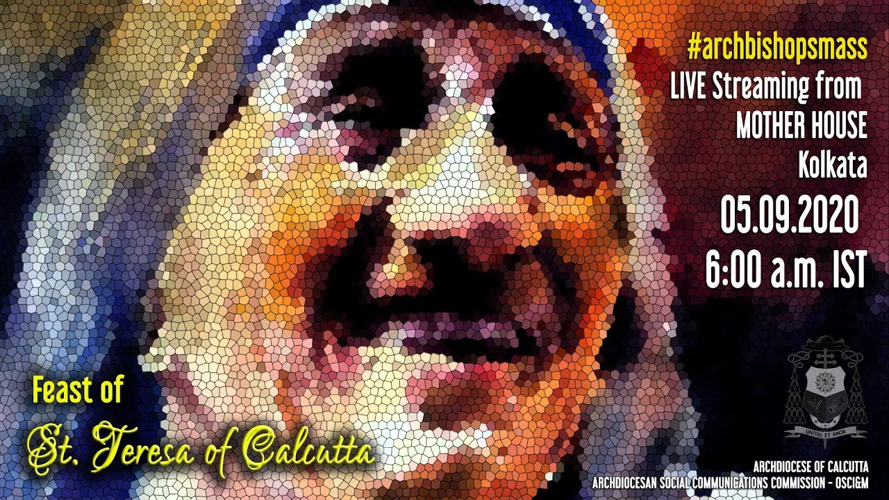 Feast of St Teresa of Calcutta - Mass