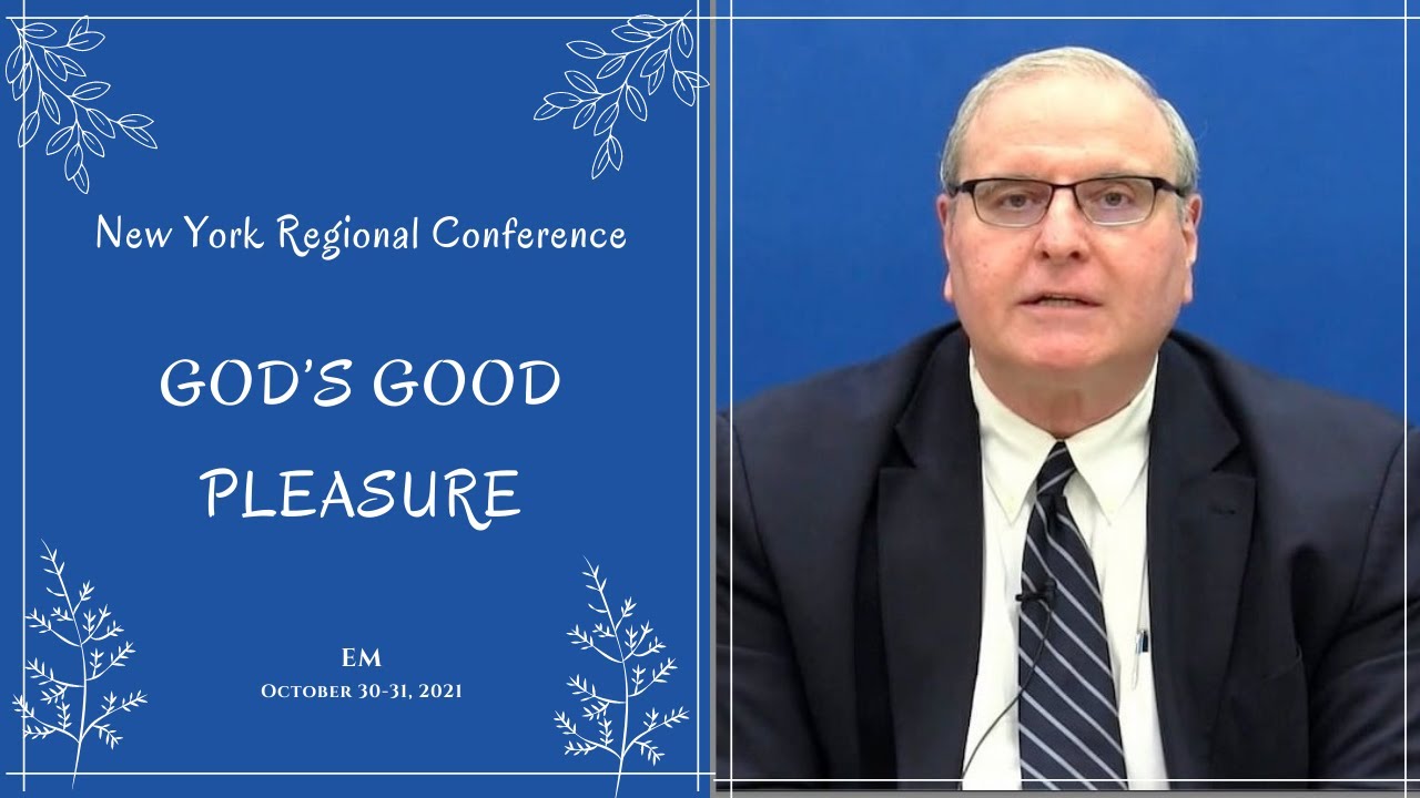 Msg 1 - God’s Good Pleasure—What Makes God Happy