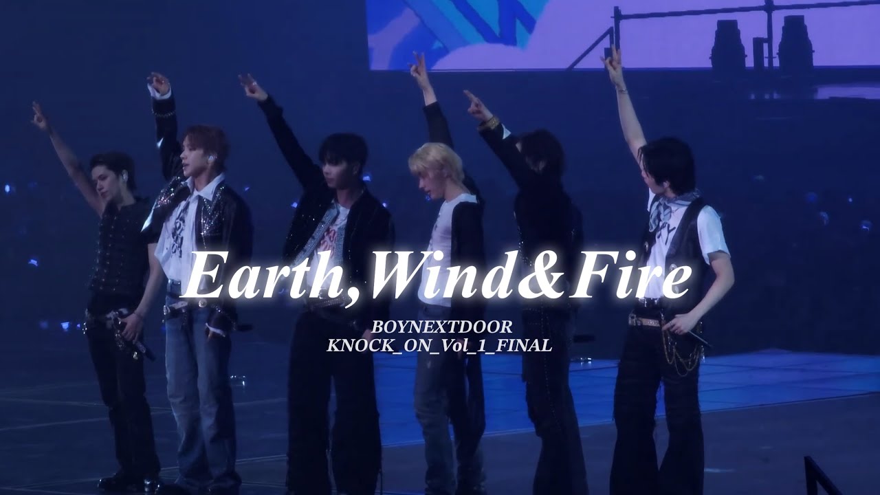 Earth,Wind&Fire @250726 BOYNEXTDOOR TOUR 'KNOCK ON Vol.1' FINAL 보이넥스트도어
