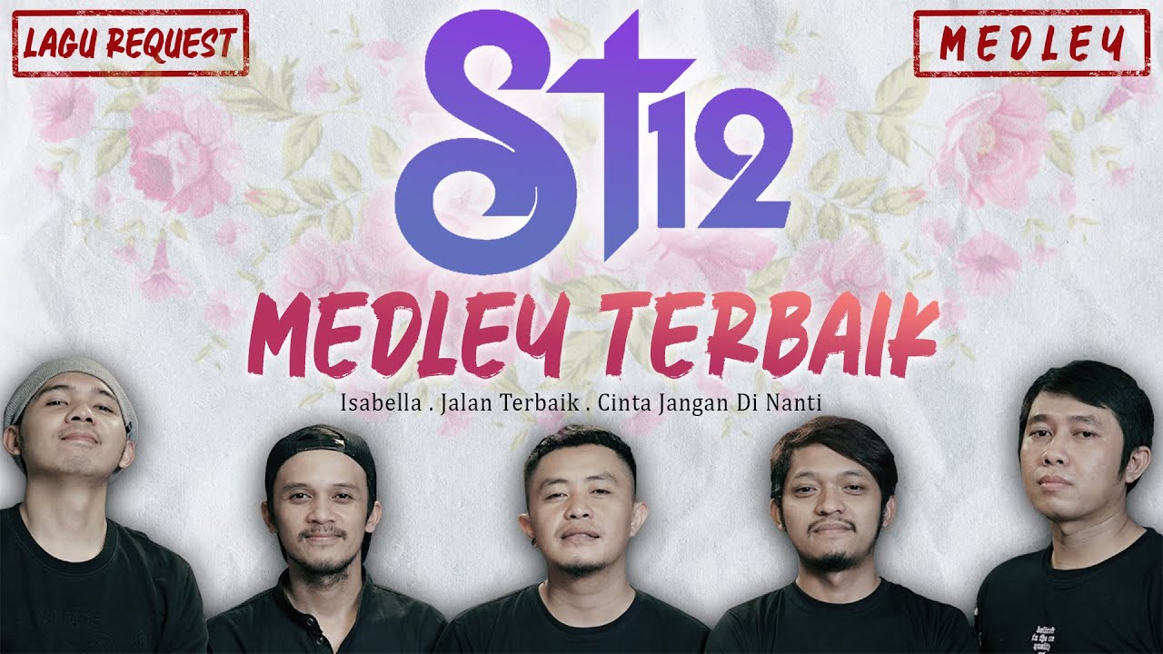 ST 12 - Isabella | Jalan Terbaik | Cinta Jangan Di Nanti (Cover By NULIMA)