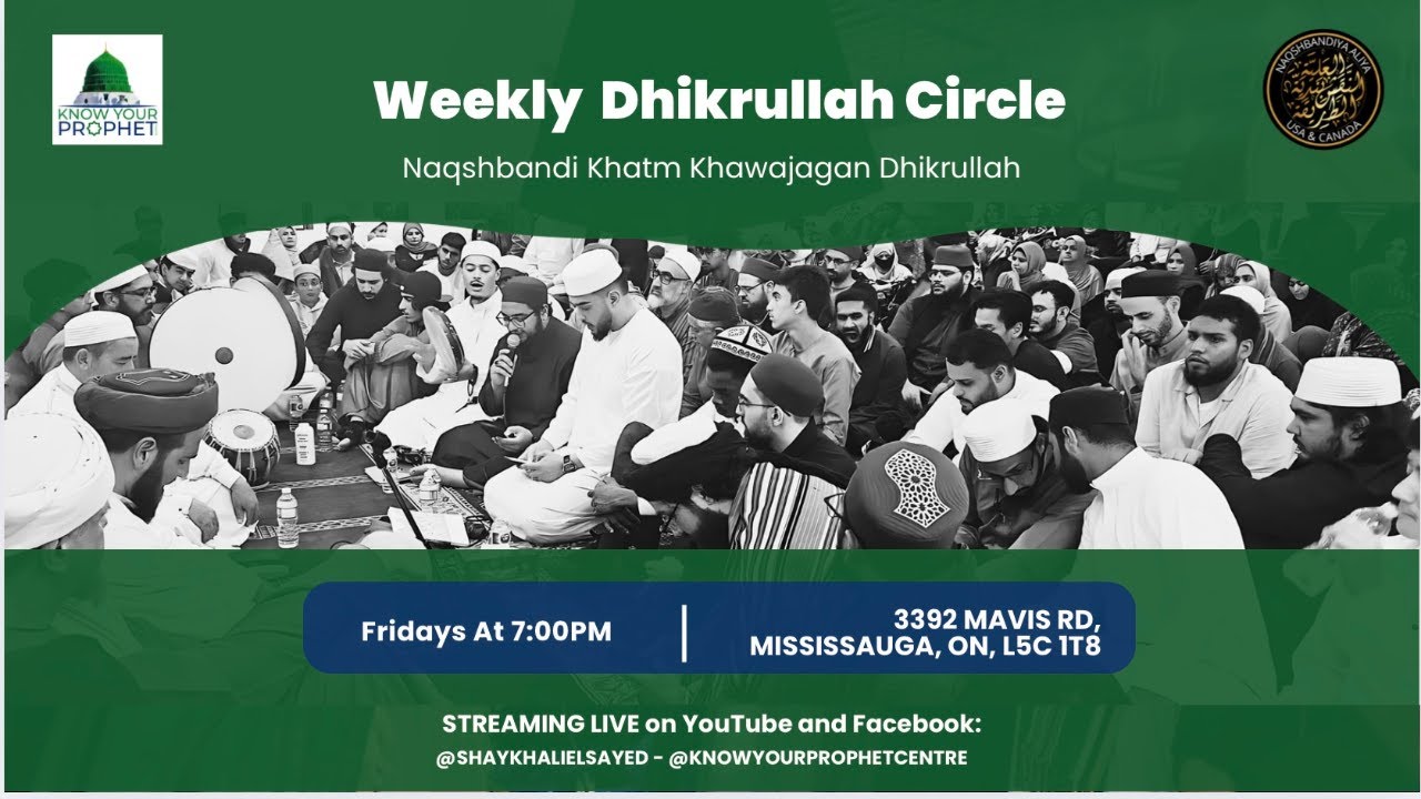Weekly Dhikrullah at KYPC - Toronto
