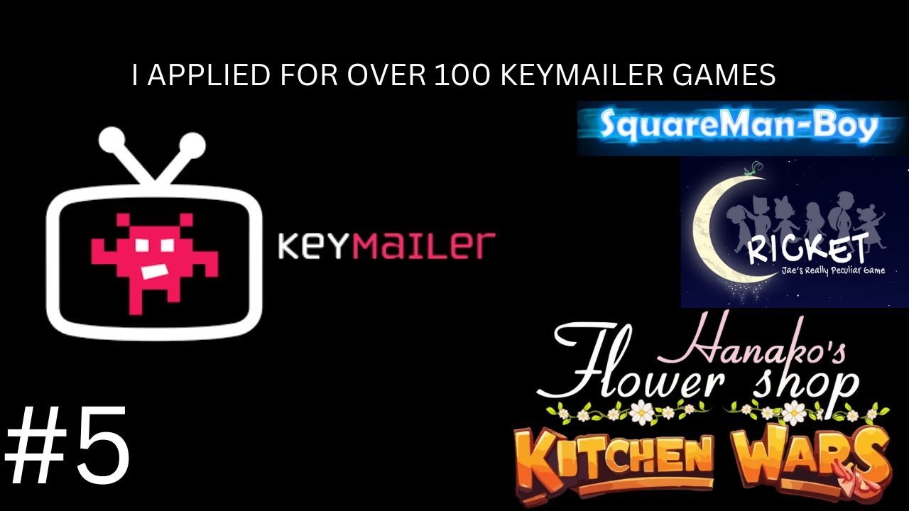 I applied for over 100 Keymailer Games Part 5!