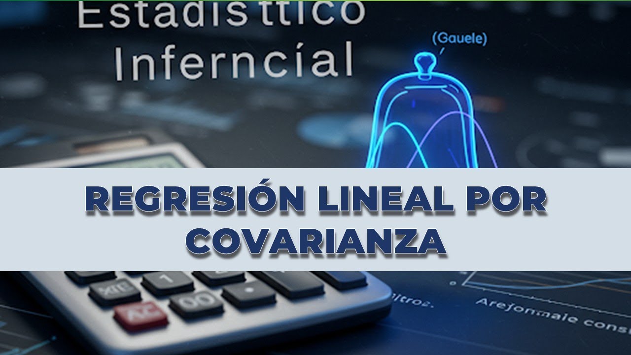 Regresión lineal (covarianza y minimos cuadrados)