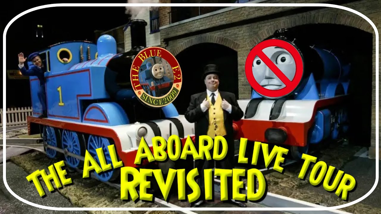 The All Aboard Live Tour: Revisited