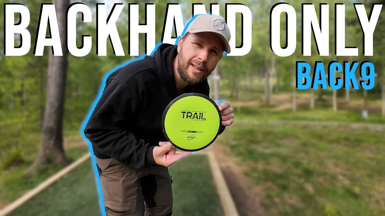 BACKHAND ONLY CHALLENGE - STRÖMSTAD BACK 9 - Discgolf på Svenska