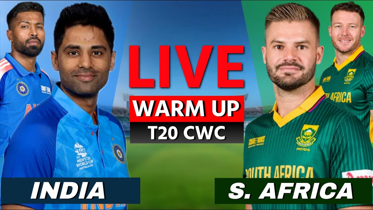 India vs South Africa Live Match Today | IND vs SA Live Warm Up Match | Live Cricket Score , Updates