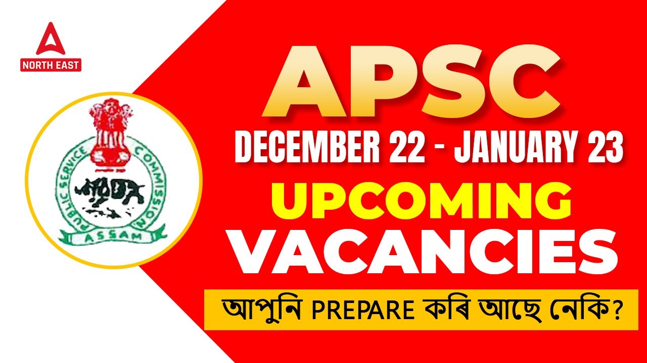 APSC Recruitment 2022 | APSC Notification 2022 | APSC CCE Prelims 2022 | Adda247 Northeast