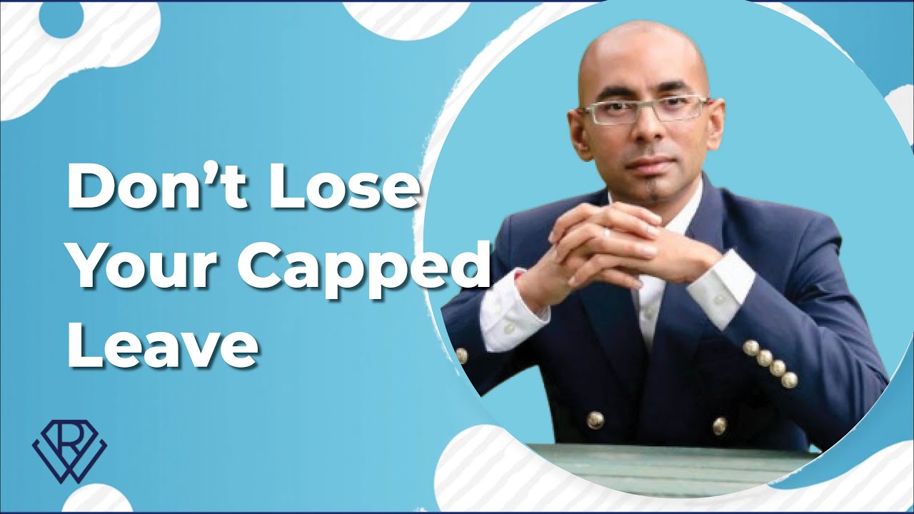 Government Employees: 5 Ways to Avoid Losing Out On Your Capped Leave