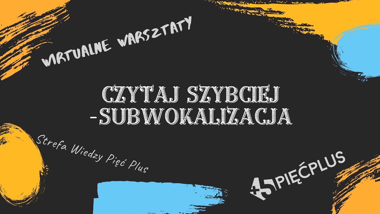 Czytaj szybciej - Subwokalizacja