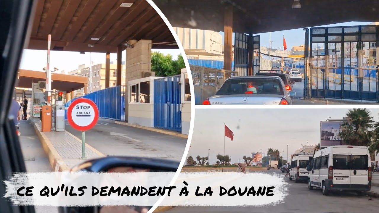 Ce qu'ils demandent vraiment à la douane marocaine et espagnole