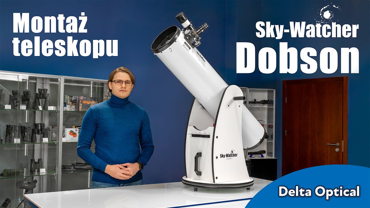 Montaż teleskopu Sky-Watcher Dobson – Instrukcja krok po kroku