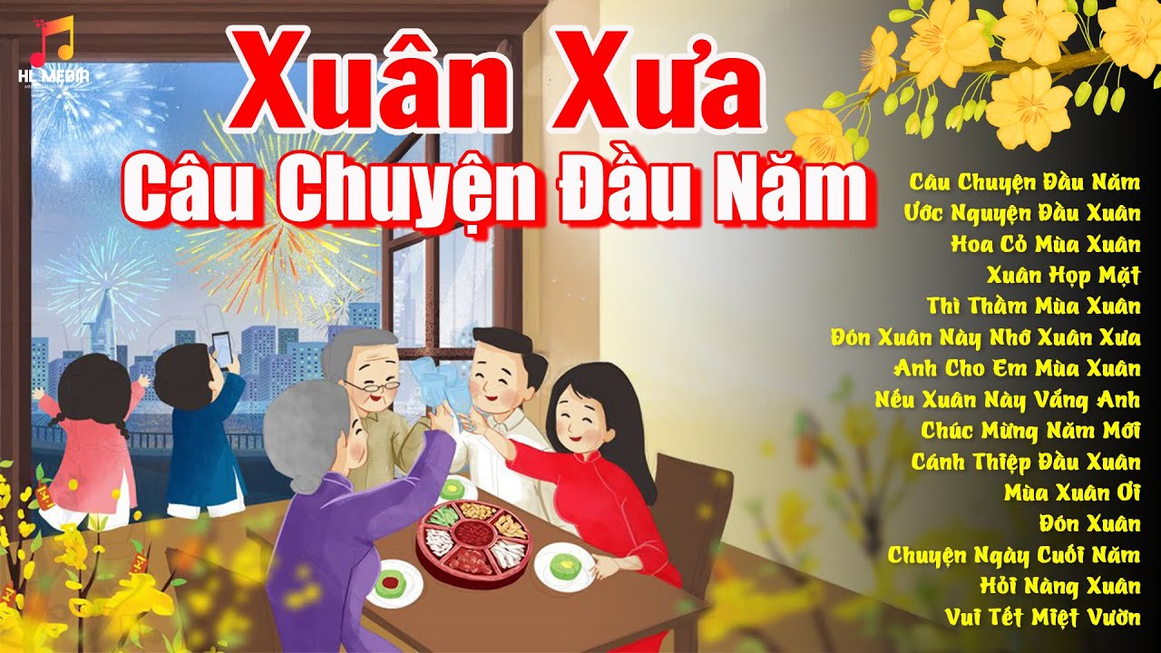 Nhạc Xuân Xưa Chọn Lọc Hay Nhất - LK Nhạc Tết Cha Cha Cha Sôi Động Nghe Là Thấy Tết