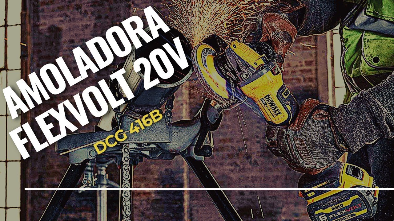 AMOLADORA O ESMERIL ANGULAR DEWALT FLEXVOLT ADVANTAGE 20V