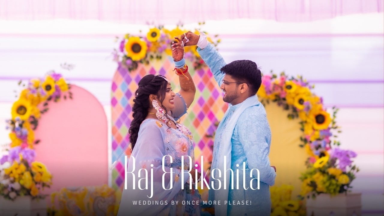 Raj & Rikshita | 4K Wedding Highlights Film by Once More Please! | Harivan Resort Jaipur