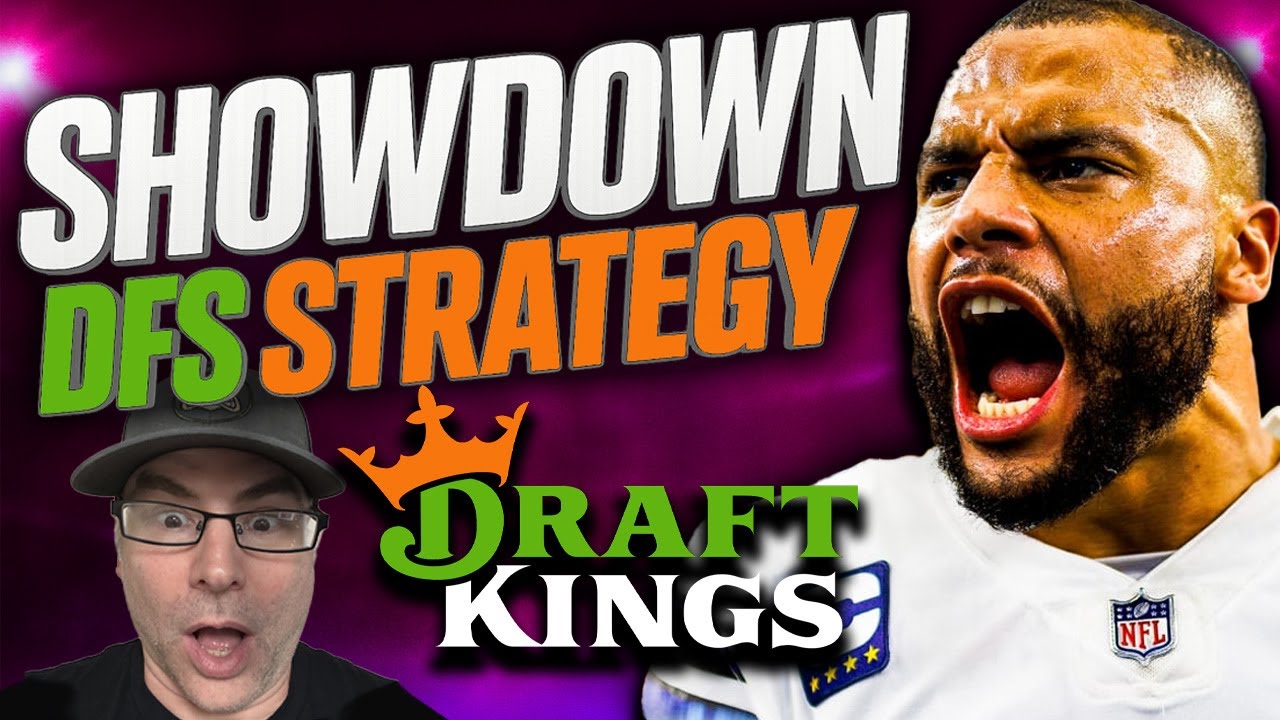 2025 HOW TO PLAY NFL DRAFTKINGS SHOWDOWN