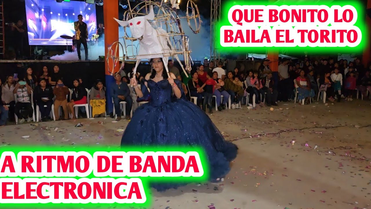 Bailando  el torito Ritmo de Banda electrónica con el grupo los elegantes 