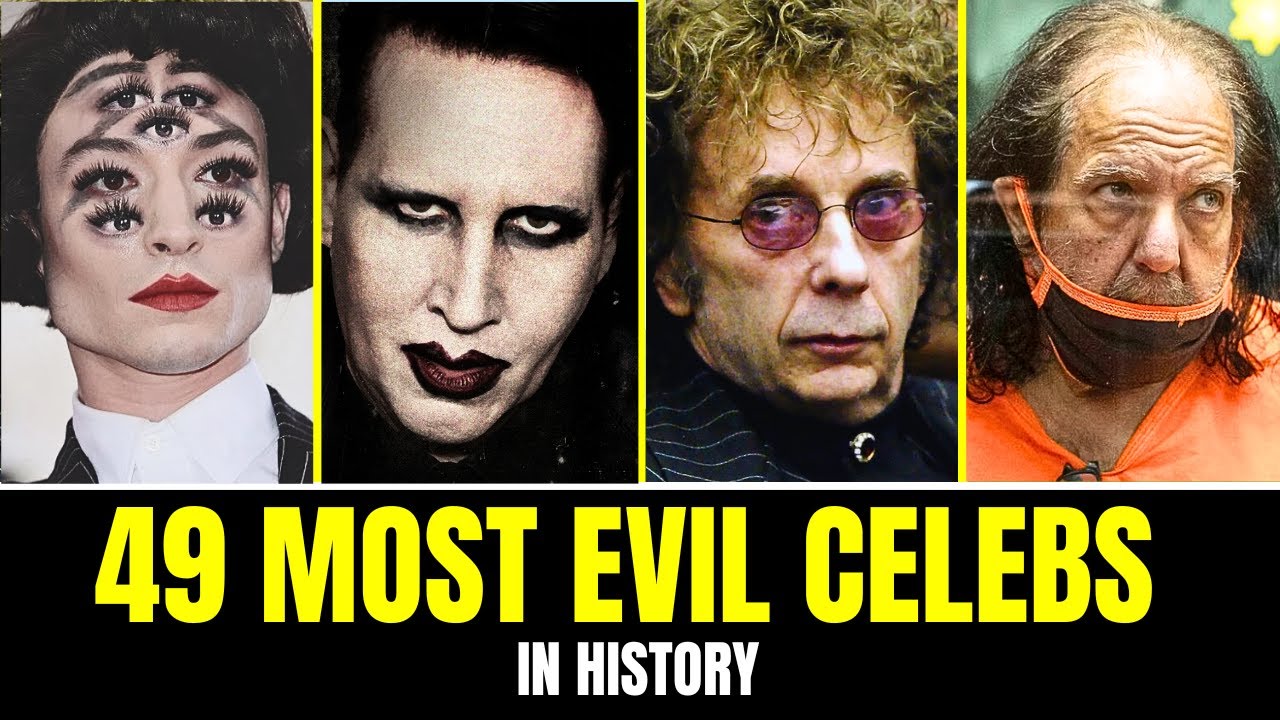 49 MOST EVIL CELEBS IN HISTORY #3