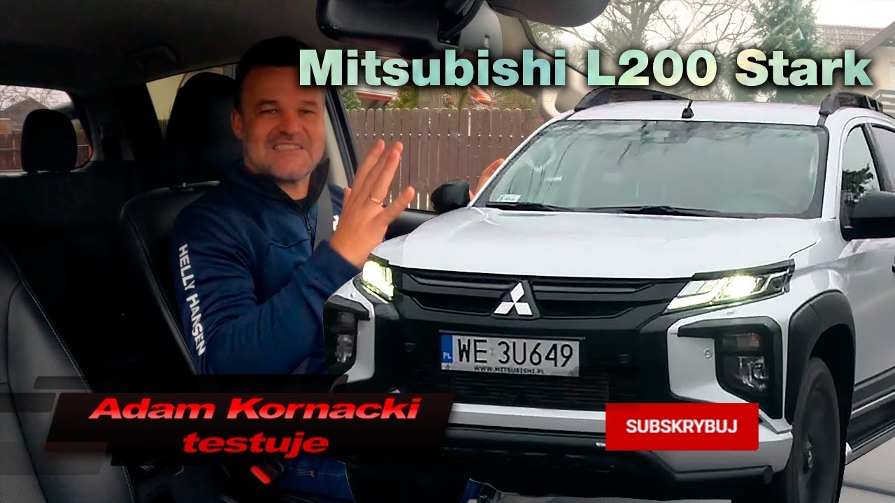 Mitsubishi L200 Stark, czyli bardzo cywilizowany pickup