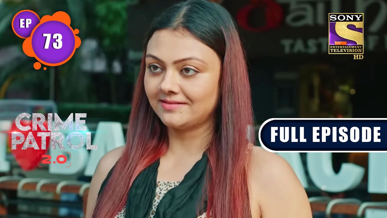 The Prime Suspect | Crime Patrol 2.0 - Ep 73 | Full Episode | 15 June 2022